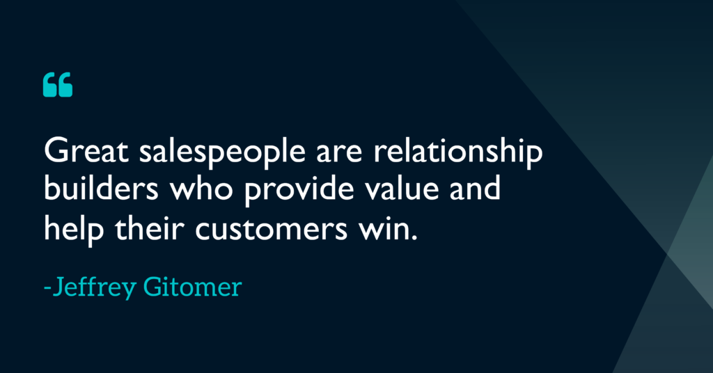 graphic highlights quote that says great salespeople are relationship builders who provide value and help their customers win